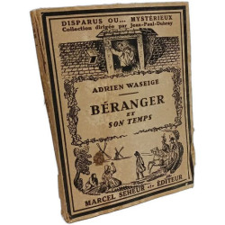 Béranger et son temps - exemplaire numéroté
