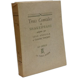 Trois comédies de Shakespeare: Comme il vous plaira Un conte...