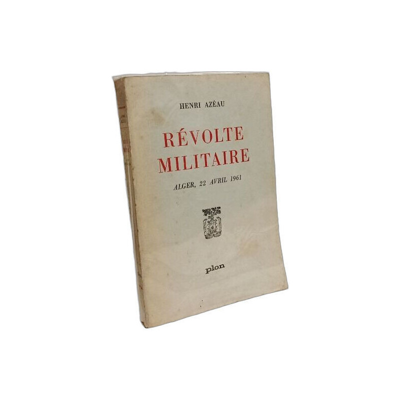 Révolte militaire alger 22 avril 1961