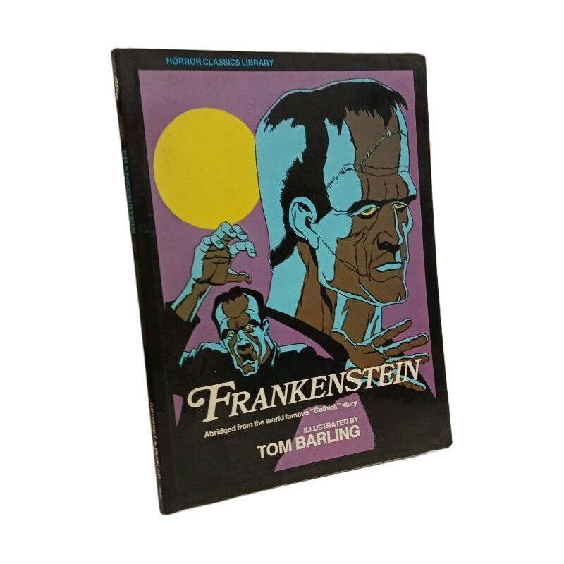 Frankenstein (abridged from the world famous Gothick story -...