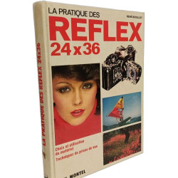 La pratique des Reflex 24x36