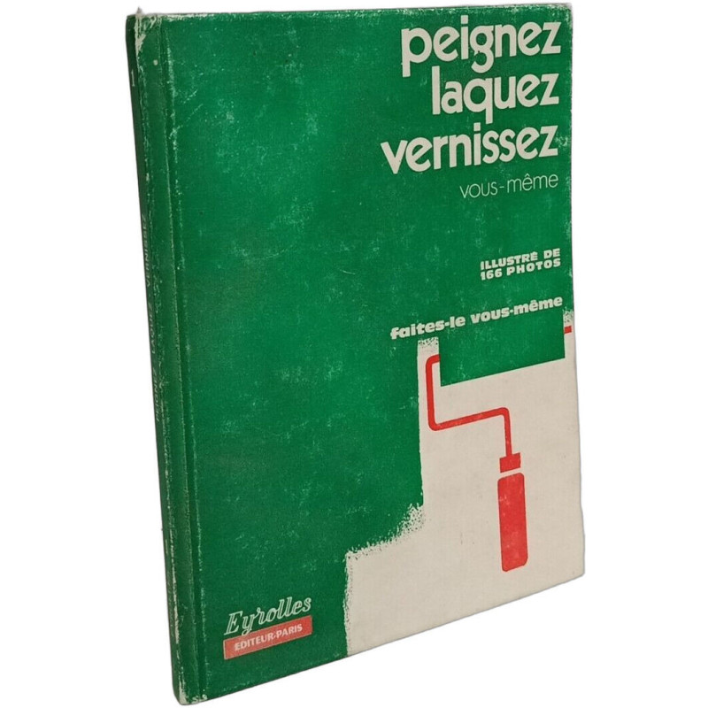 Peignez laquez vernissez vous-même