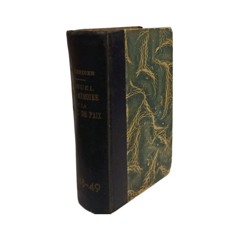 MANUEL AIDE-MEMOIRE DE LA JUSTICE DE PAIX - 43e ANNEE - EDITION...