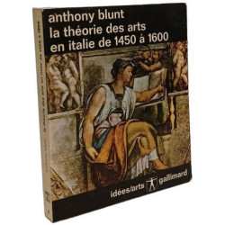 La théorie des arts en Italie de 1450 à 1600