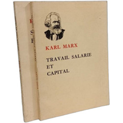 Travail salarié et capital (1970) + Salaire prix et profit (1975)