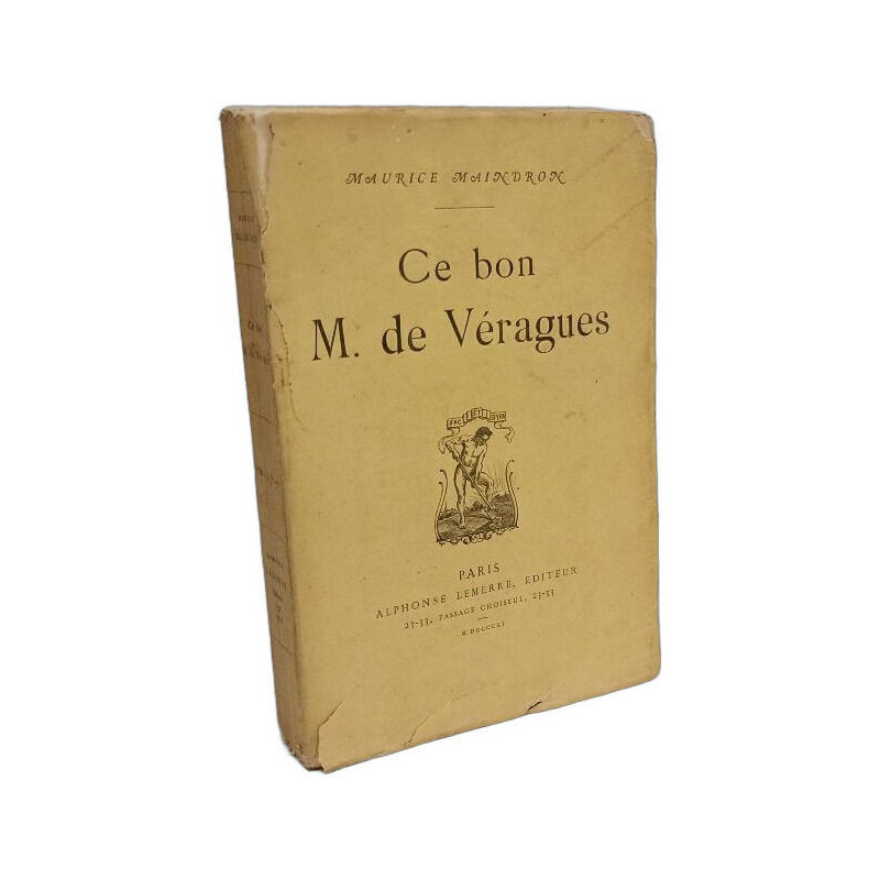 Ce bon M. de Véragues