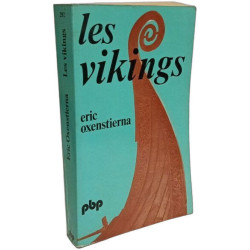 Les Vikings : Histoire et civilisation