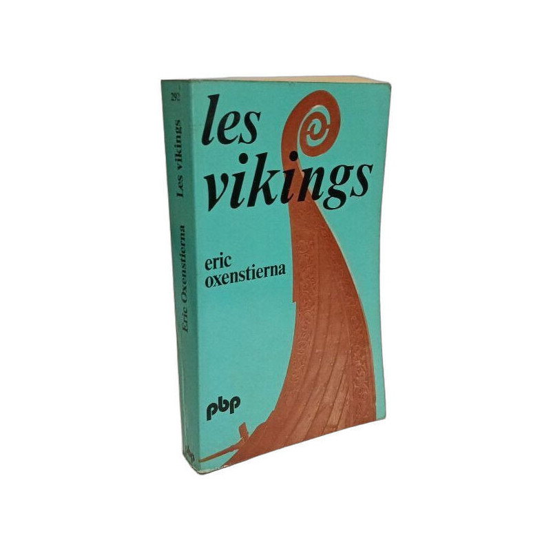 Les Vikings : Histoire et civilisation