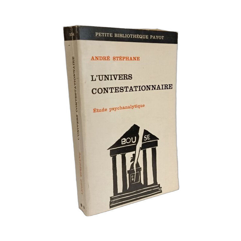 L'univers contestationnaire - étude psychanalytique