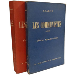 Les communistes 2 volumes: Février - Septembre 1939 + Septembre -...