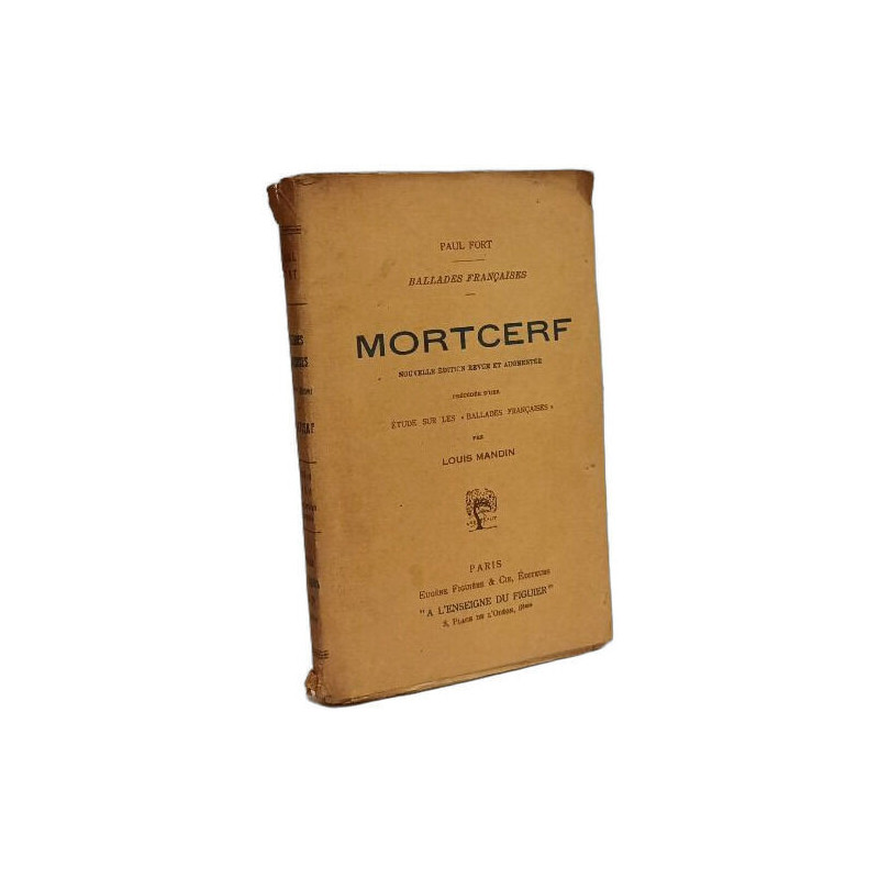 Mortcerf - nouvelle édition revue et augmentée