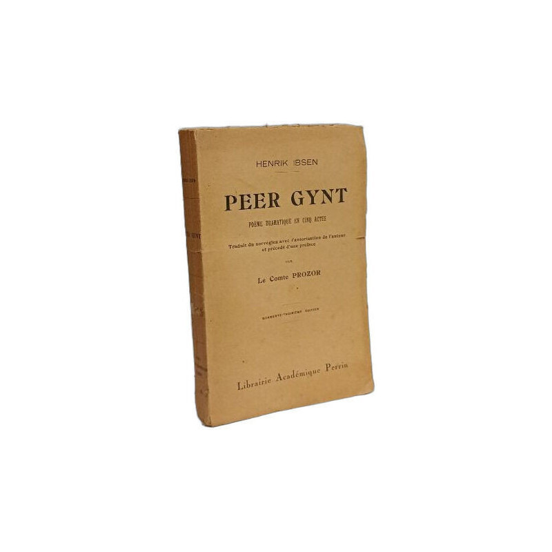 Peer Gynt - poème dramatique en cinq actes