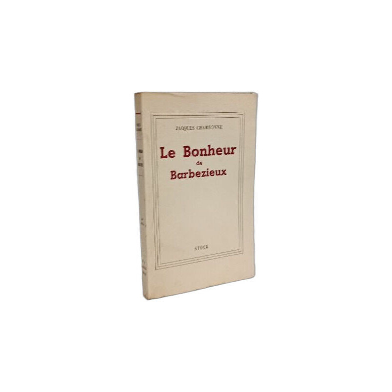 Le Bonheur de Barbezieux