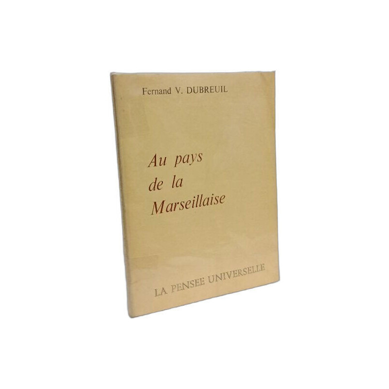 Au pays de la Marseillaise