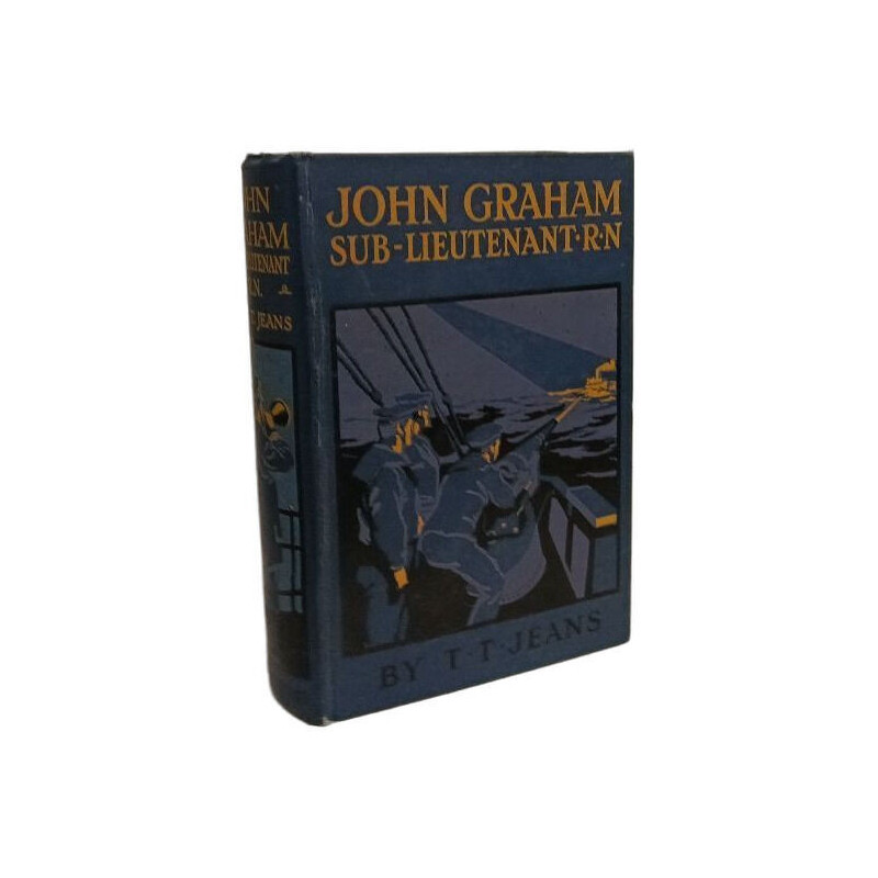 John Graham Sub-Lieutenant R.N. --- illustrated by C.M. Padday