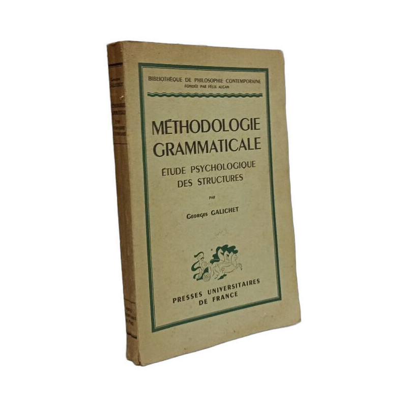 Méthodologie grammaticale: Étude psychologique des structures