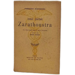 Ainsi parlait Zarathoustra - un livre pour tous et pour personne...