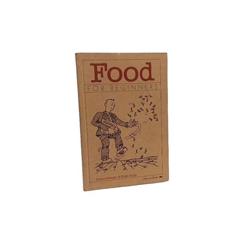 Food for Beginners (A Writers et Readers documentary comic book)