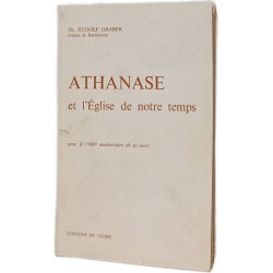 Athanase et l'église de notre temps