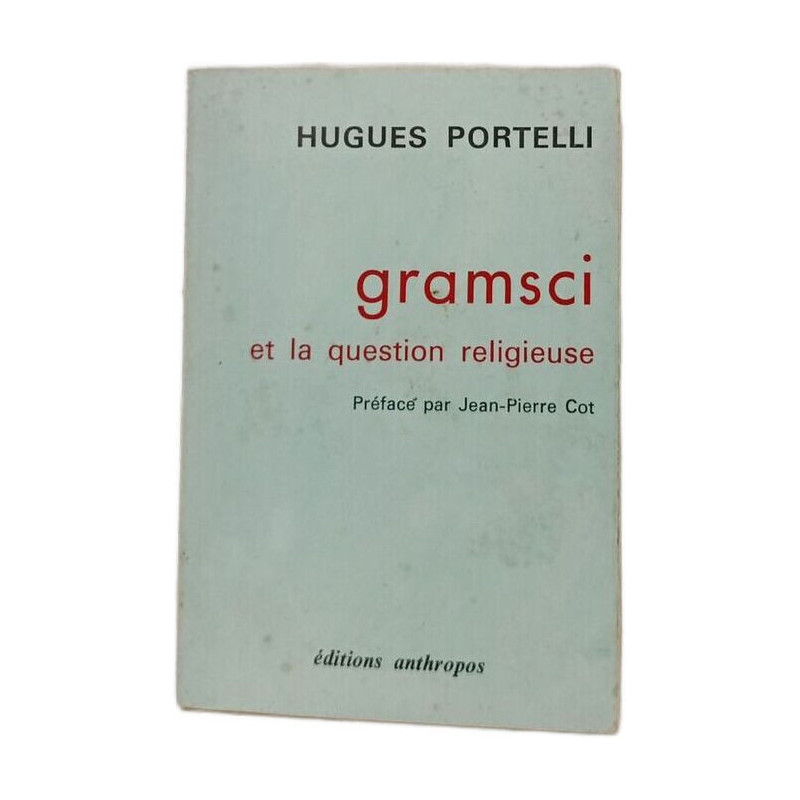 Gramsci et la question religieuse