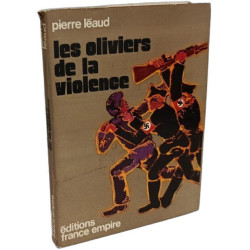 Les oliviers de la violence