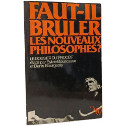 Faut-il brûler les nouveaux philosophes