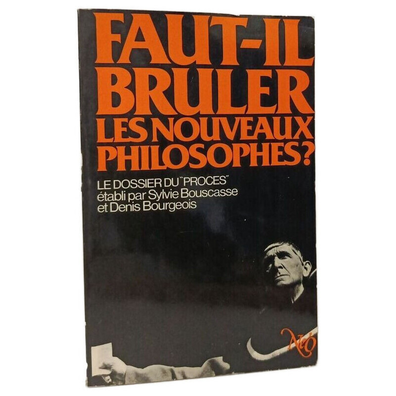 Faut-il brûler les nouveaux philosophes