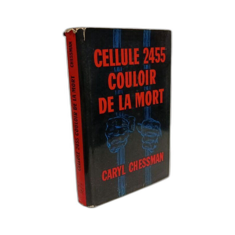 Cellule 2455 couloir de la mort