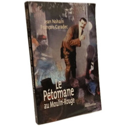 Le Pétomane au Moulin-Rouge