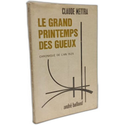 Le grand printemps des gueux
