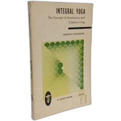 Integral Yoga: The Concept of Harmonious and Creative Living