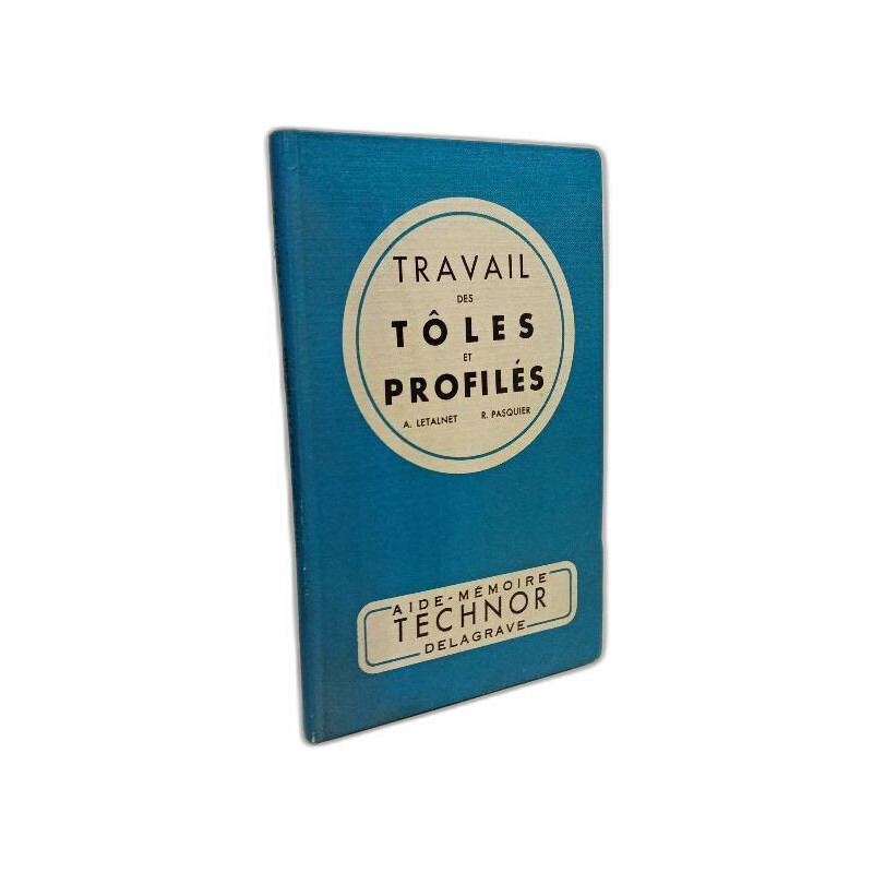 Travail des Tôles et Profilés