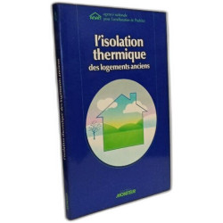 L'isolation thermique des logements anciens