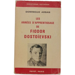Les années d'apprentissage de Fiodor Dostoïevski