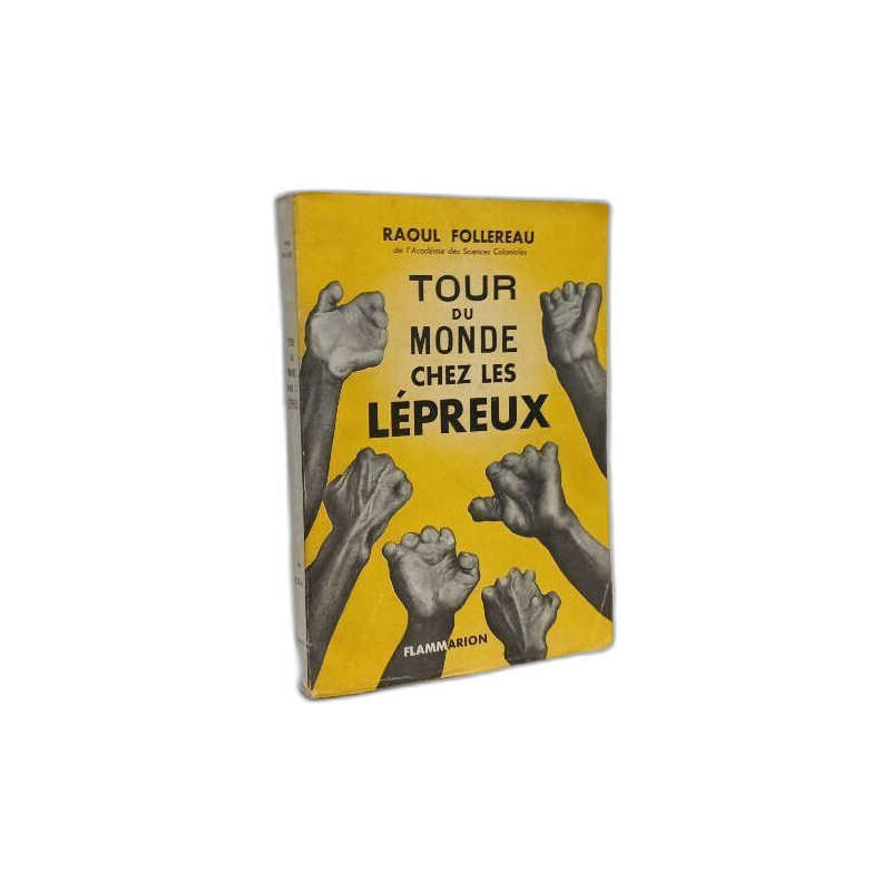 Tour du monde chez les lépreux