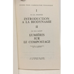 Biodynamie et compostage: introduction à la biodynamie, lumière...