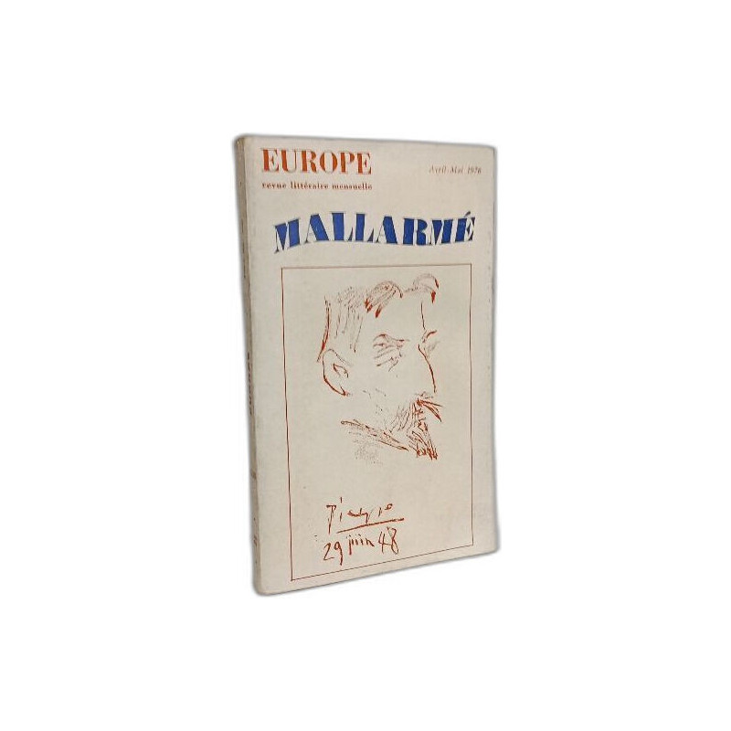 Mallarmé - Europe revue littéraire mensuelle avril-mai 1976