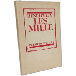 Les Mille - poésie 80 seghers