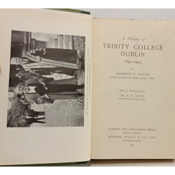 A History of Trinity College Dublin 1892-1945