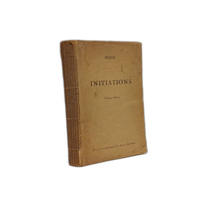 Initiations --- Bibliothèque des amitiés spirituelles n°9