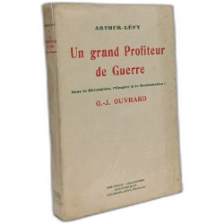 Un grand profiteur de guerre sous la Révolution l'Empire et la...