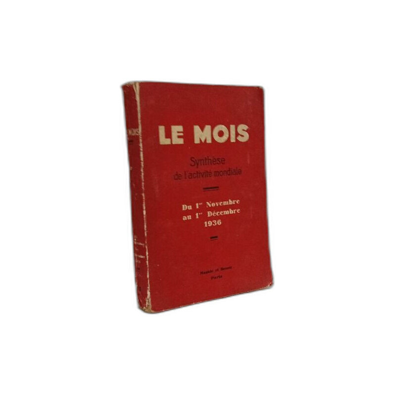 Le Mois - synthèse de l'activité mondiale -