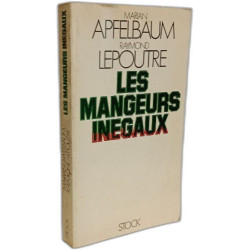 Les Mangeurs Inégaux