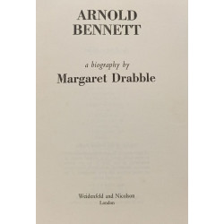 Arnold Bennett - A Biography