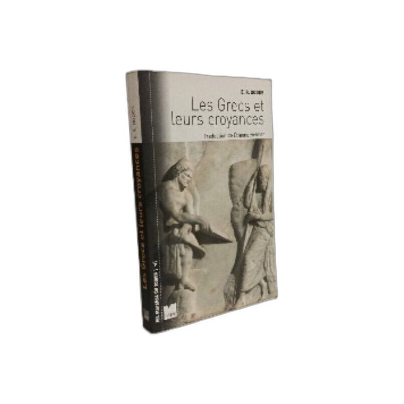 Les grecs et leurs croyances
