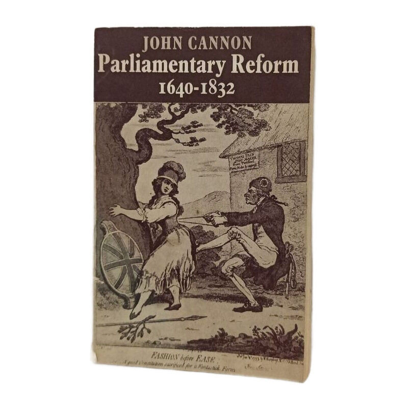 Parliamentary Reform 1640-1832