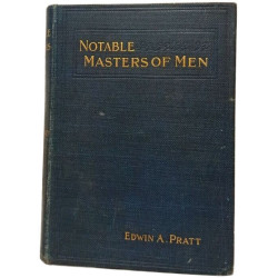 Notable Masters of Men: Modern Examples of Successful Lives