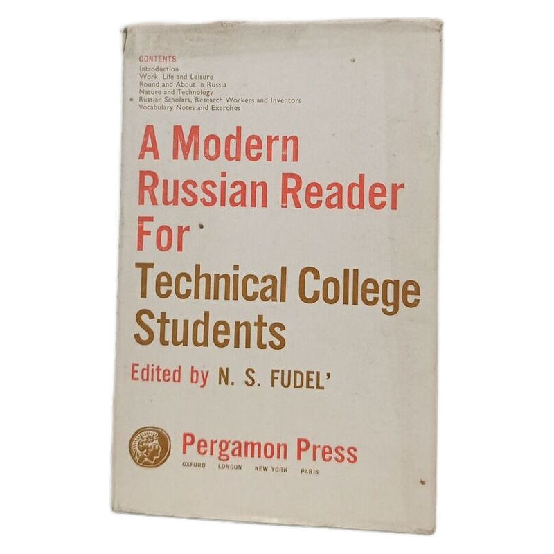 A Modern Russian Reader For Technical College Students