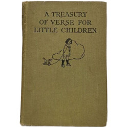A Treasury of Verse for Little Children