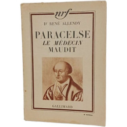Paracelse le médecin maudit